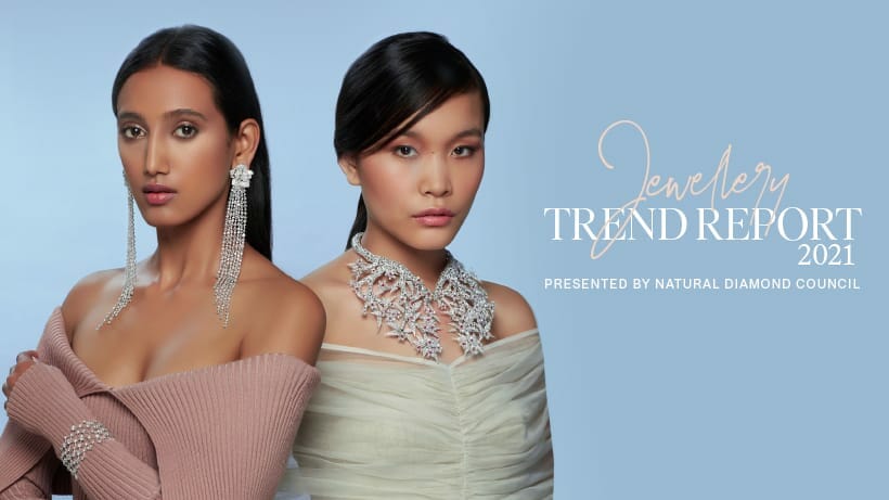 NDC India's first-ever jewellery trend report 2021 - Only Natural Diamonds